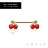 CHERRY ENDS 316L SURGICAL STEEL NIPPLE BAR